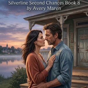 Silverline Second Chances: The Unfinished Kiss