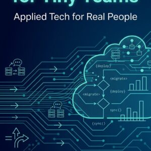 Cloud Migration for Tiny Teams